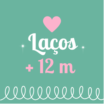 Laços + 12 M